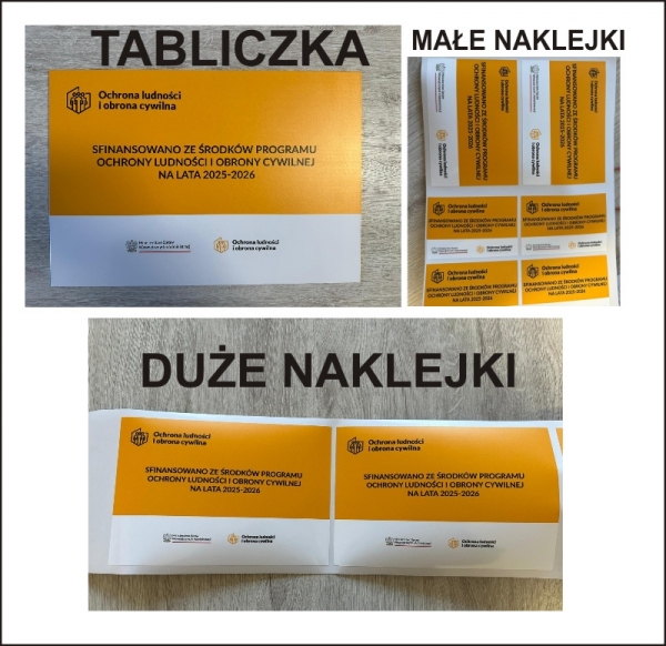 Naklejki informacyjne i tabliczka z programu ochrona ludności i obrona cywilna